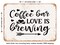 DECORATIVE METAL SIGN - Coffee Bar Love is Brewing - Vintage Rusty Look